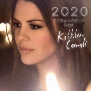 Kathleen Carnali - (Strangely Dim) (2020)
