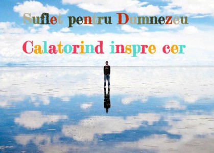 Suflet Pentru Dumnezeu - Calatorind inspre cer Negative Vol.1