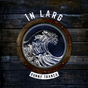 Sunny Tranca - În Larg (2019)