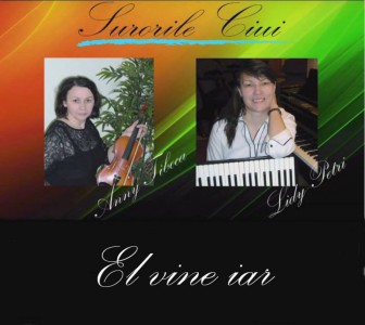 Surorile Ciui - El vine iar (2013)