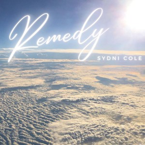 Sydni Cole - Remedy (2021)