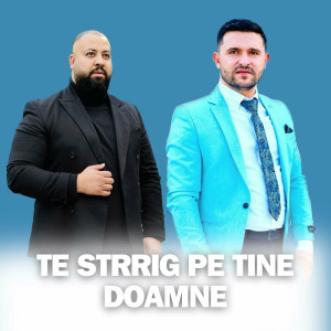 Adam Din Bărbulești - Te Strig Pe Tine Doamne (2024)