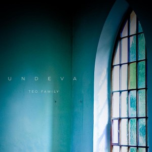 Teo Family  - Undeva (2021)