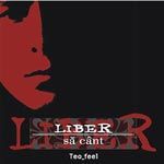 Teo Palincas - Liber Sa Cant (2006)