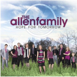 The Allen Family - Hope for Tomorrow (2015)