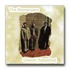 The Messengers - Selectii Negative