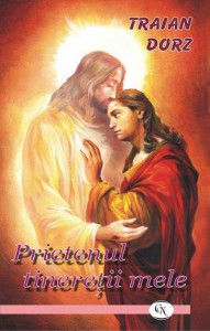 Traian Dorz - Prietenul Tinereții Mele (2022)