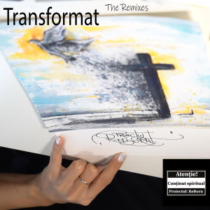 Proiectul ReBorn - Transformat (2024)
