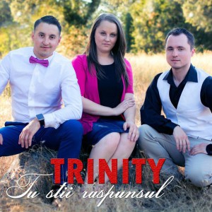 Trinity - Tu Stii Raspunsul (2016)
