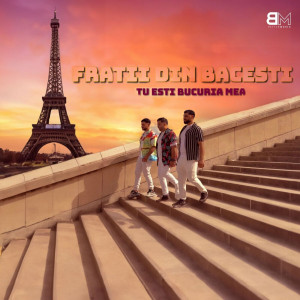 Fratii din Băcești - Tu Esti Bucuria Mea (2023)