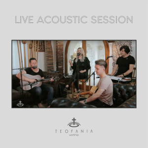 Teofania Worship - Tu Meriți Toată Gloria (2020)