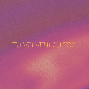 Beniamin Mutaşcu - Tu Vei Veni Cu Foc (2024)