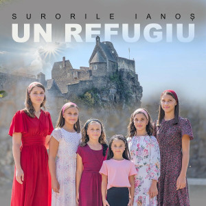 Surorile Ianoș - Un Refugiu (2024)