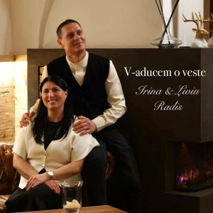Irina Radis - V-Aducem O Veste (2024)