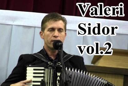 Valeri Sidor - Vol.2