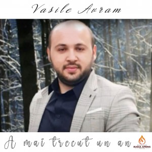Vasile Avram - A Mai Trecut Un An (2021)