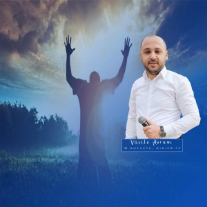 Vasile Avram - O Suflete, Ridică-Te (2021)