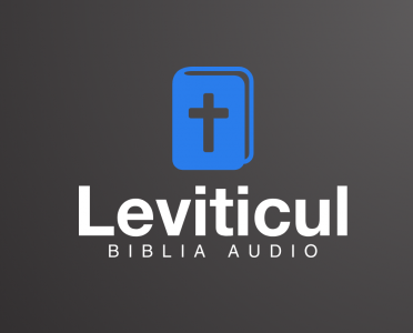 Vechiul Testament - Biblia Audio - Leviticul