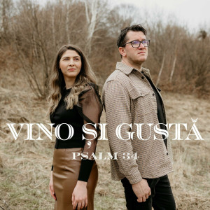 Adrian Cost - Vino Și Gustă - Psalm.34 (2023)