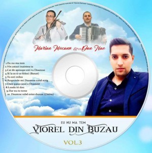 Viorel Din Buzău - Eu Nu Ma Tem Vol.3 (2017)