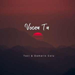 Tavi Colu - Vocea Ta (2025)