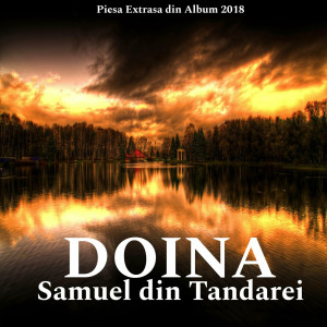 Samuel Din Tandarei - Vou Iertil Tut, El Te Iarta (Doina 2018) (2023)