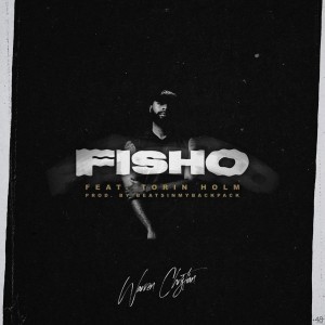 Warren Christian Feat Torin Holm - Fisho (2018)