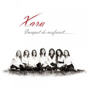 Xara - Inceput de nesfarsit - Vocal (2009)