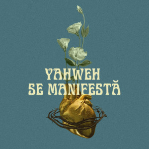El Shaddai - Yahweh Se Manifestă (2023)