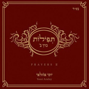 Yossi Azulay - Prayers - Vol.2 -  2011