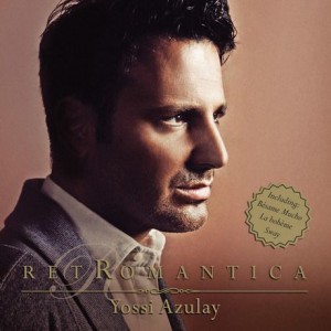 Yossi Azulay - Retromanntica - 2014