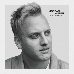 Jordan Janzen - You Can Let Go (2023)