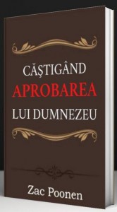 Zac Poonen - Câștigând Aprobarea Lui Dumnezeu (2021)