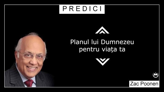 Zac Poonen - Planul Lui Dumnezeu Pentru Viața Ta Predici (2022)