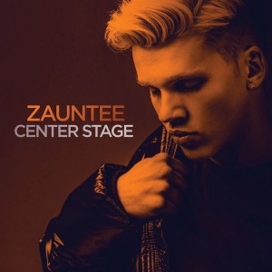 Zauntee - Center Stage (2020)