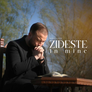 Marius Tocila - Zideste In Mine (2024)