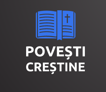 Povești Creștine