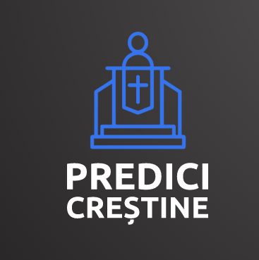 Predici Creștine