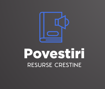 Povestiri - Resurse Crestine